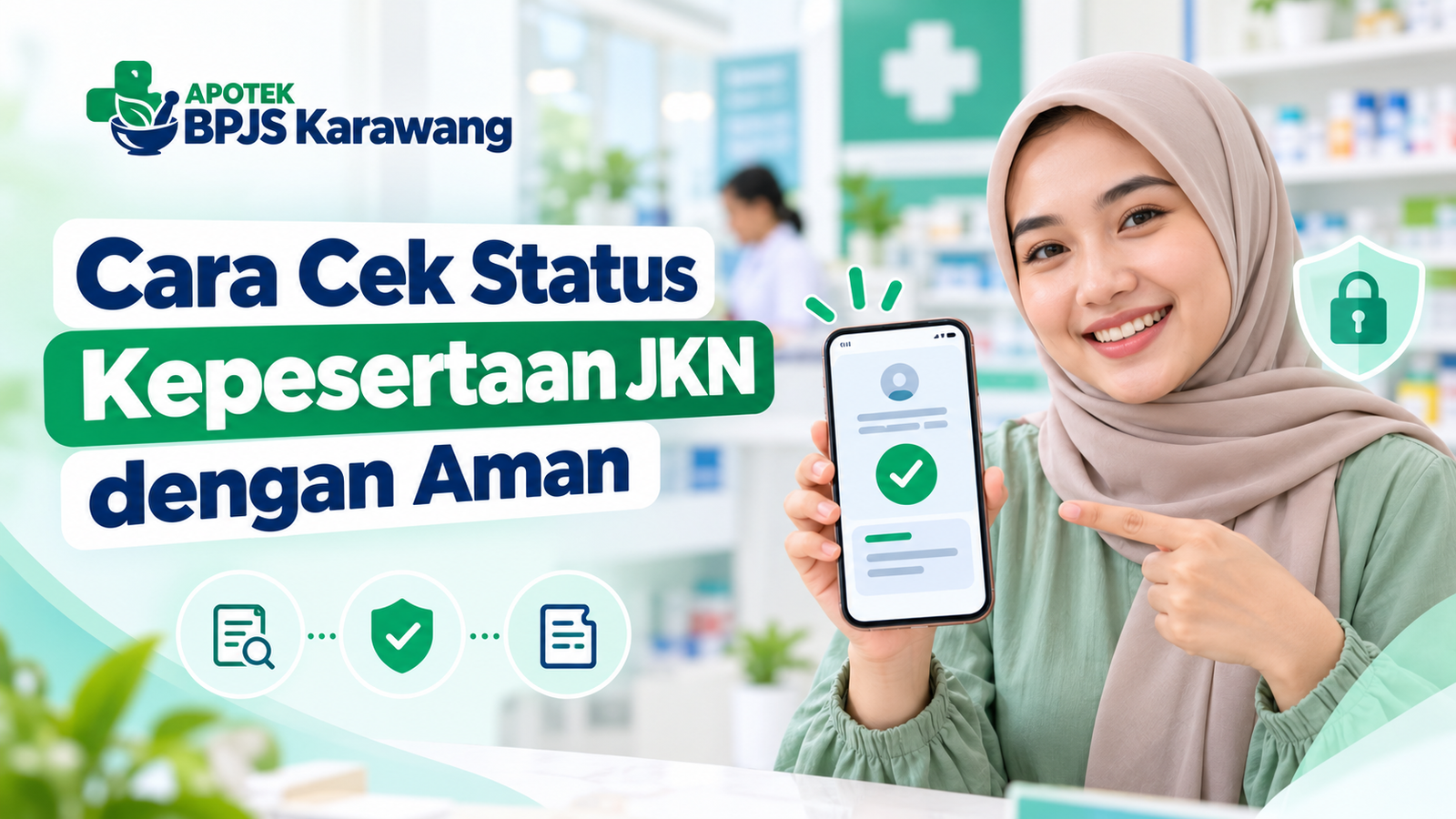 Ilustrasi pemeriksaan status kepesertaan JKN secara aman